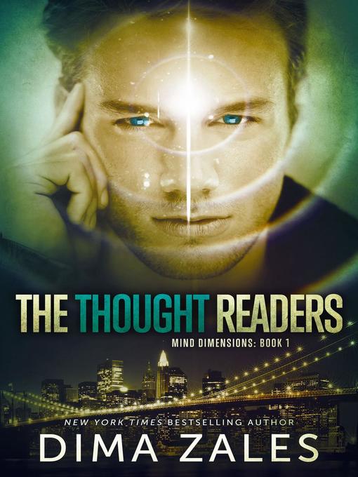 Title details for The Thought Readers (Mind Dimensions Book 1) by Dima Zales - Available